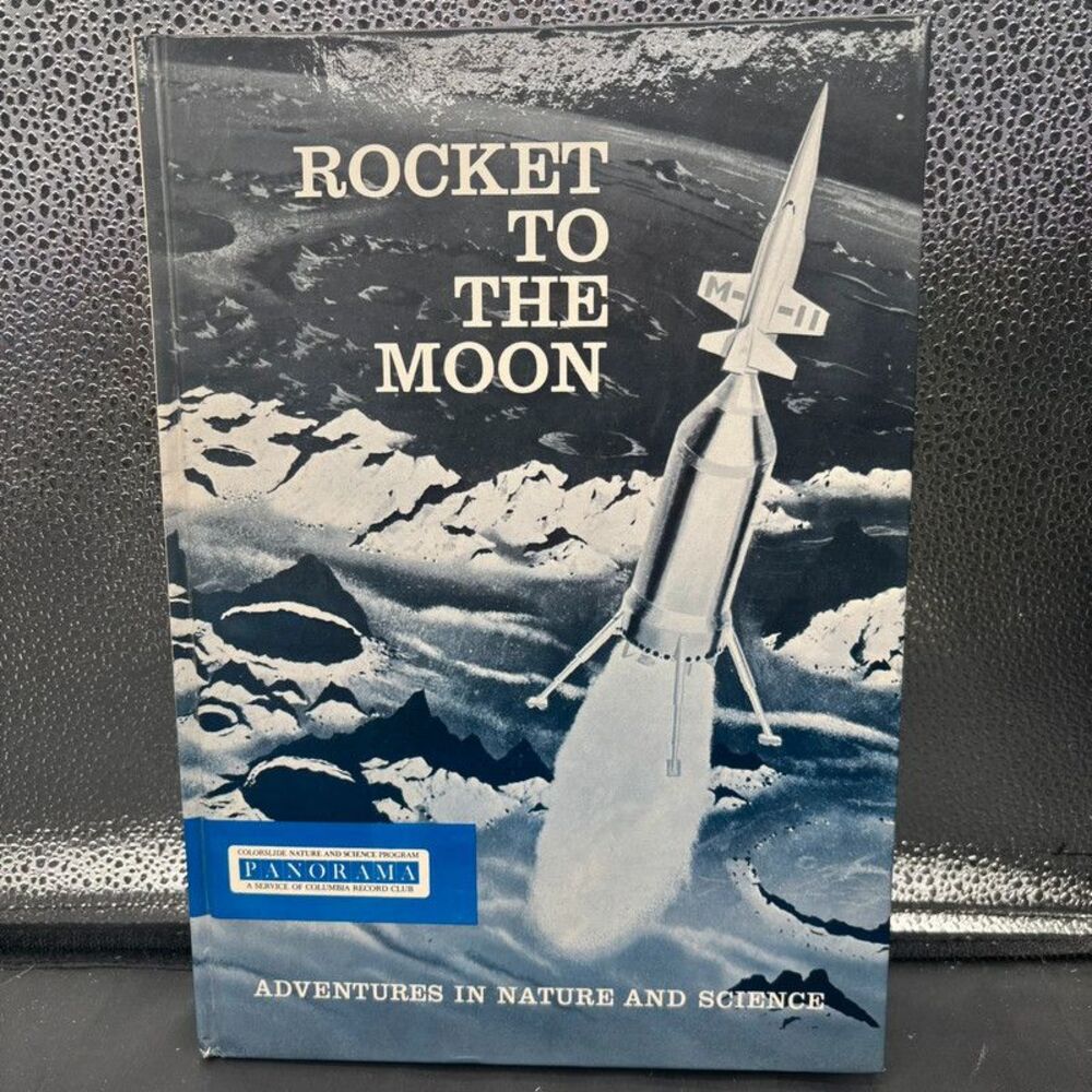 A 1961 idea of space travel in "Rocket to the Moon," w/slides, Cronkite record